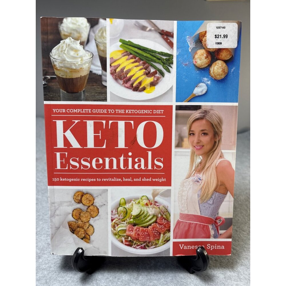 Your Complete Guide To The Ketogenic Diet "Keto Essentials" By Vanessa Spina